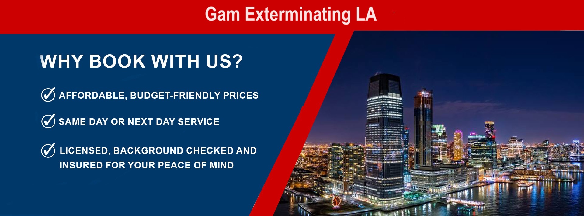 Gam Exterminating LA